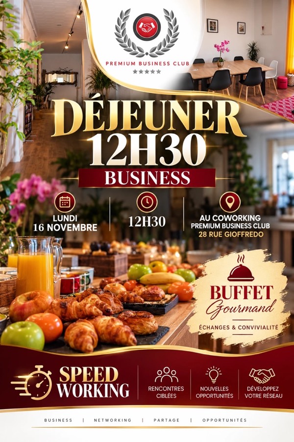 Affiche : Déjeuner 12H30 Business : buffet gourmand et speed working